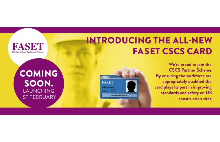 FASET-CSCS PARTNERSHIP OFFERS BENEFITS FOR AT-HEIGHT WORKERS